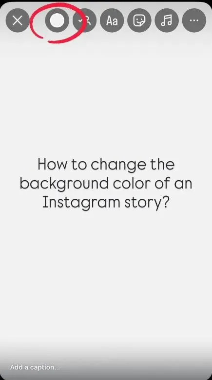 Tap the color circle in the top‑right to choose background colors